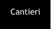 Cantieri