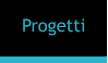 Progetti